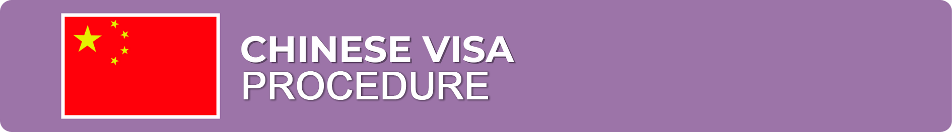 Chinese Visa procedure